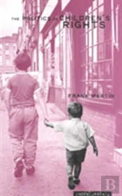 The Politics Of Children'S Rights
