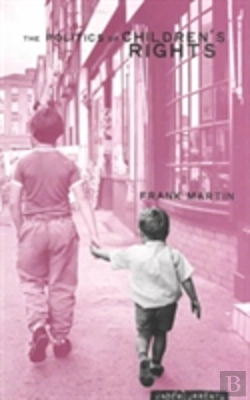 Bertrand.pt - The Politics Of Children'S Rights