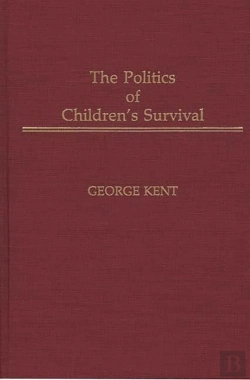 Bertrand.pt - The Politics Of Children'S Survival