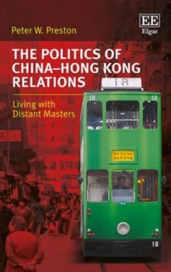 Bertrand.pt - The Politics Of China-Hong Kong Relations - Living With Distant Masters
