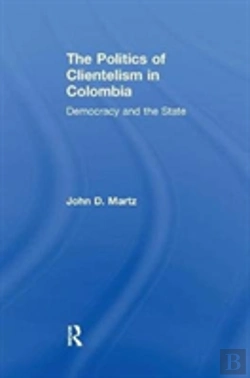 Bertrand.pt - The Politics Of Clientelism