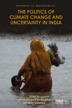 Bertrand.pt - The Politics Of Climate Change And Uncertainty In India