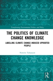 The Politics Of Climate Change Knowledge