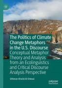 The Politics Of Climate Change Metaphors In The U.S. Discourse