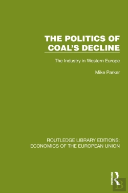 Bertrand.pt - The Politics Of Coal'S Decline
