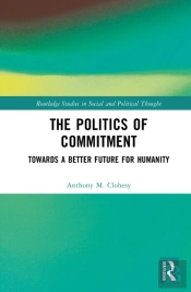 The Politics Of Commitment