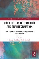 The Politics Of Conflict And Transformation
