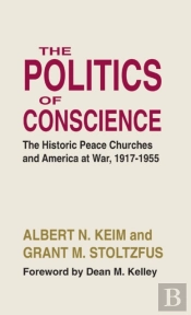 The Politics Of Conscience