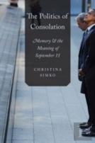 The Politics Of Consolation