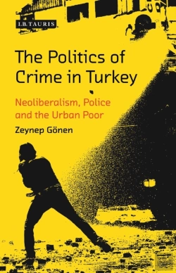 Bertrand.pt - The Politics Of Crime In Turkey