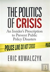 The Politics Of Crisis