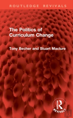 Bertrand.pt - The Politics Of Curriculum Change