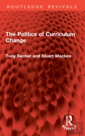 The Politics Of Curriculum Change