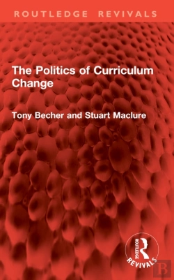 Bertrand.pt - The Politics Of Curriculum Change