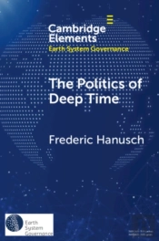 The Politics Of Deep Time