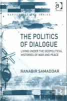 The Politics Of Dialogue