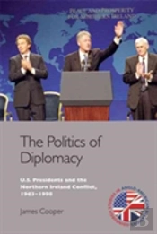 The Politics Of Diplomacy