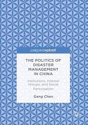 The Politics Of Disaster Management In China