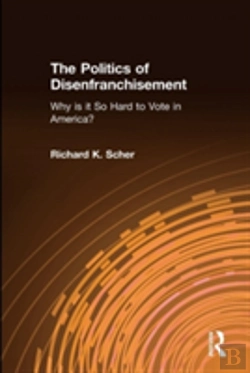 Bertrand.pt - The Politics Of Disenfranchisement
