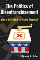 The Politics Of Disenfranchisement