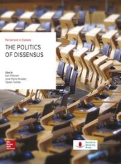 The Politics Of Dissensus: Parliament In Debate 
