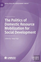The Politics Of Domestic Resource Mobilization For Social Development