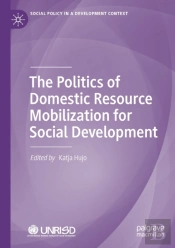 The Politics Of Domestic Resource Mobilization For Social Development
