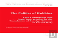 The Politics Of Dubbing