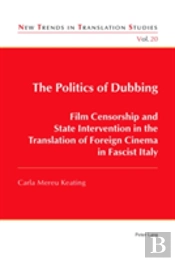 The Politics Of Dubbing