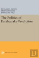 The Politics Of Earthquake Prediction