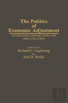 The Politics Of Economic Adjustment