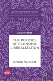 The Politics Of Economic Liberalization