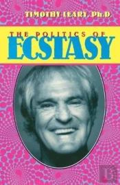 The Politics Of Ecstasy