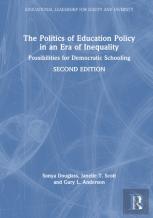The Politics Of Education Policy In An Era Of Inequality