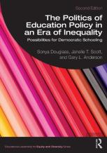 The Politics Of Education Policy In An Era Of Inequality