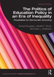 The Politics Of Education Policy In An Era Of Inequality