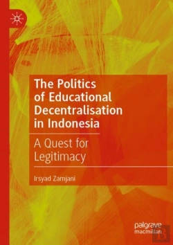 Bertrand.pt - The Politics Of Educational Decentralisation In Indonesia