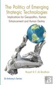 The Politics Of Emerging Strategic Technologies