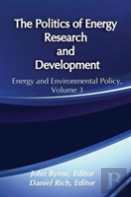 The Politics Of Energy Research And Development