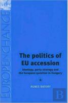 The Politics Of Eu Accession