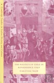 The Politics Of Exile In Renaissance Italy