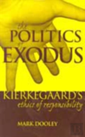The Politics Of Exodus