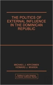 The Politics Of External Influence In The Dominican Republic