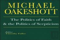 The Politics Of Faith And The Politics Of Scepticism