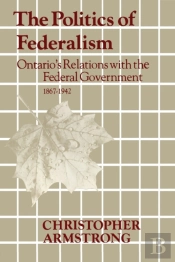 The Politics Of Federalism