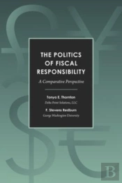 The Politics Of Fiscal Responsibility