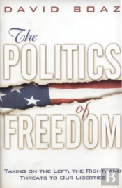 The Politics Of Freedom
