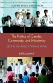 The Politics Of Gender, Community, And Modernity