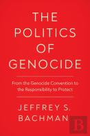 The Politics Of Genocide