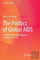 The Politics Of Global Aids